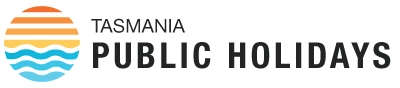 Tasmania Public Holidays - Tasmania Public Holidays